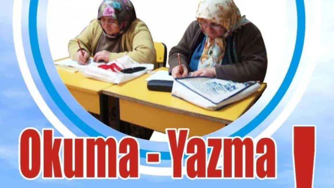 OKUMA -YAZMA BİLMEYEN KALMASIN!